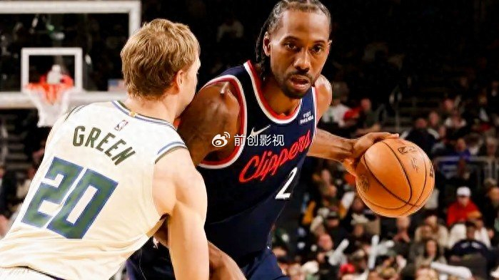 快船双杀雄鹿莱昂纳德延续20+纪录 大洛佩斯主场